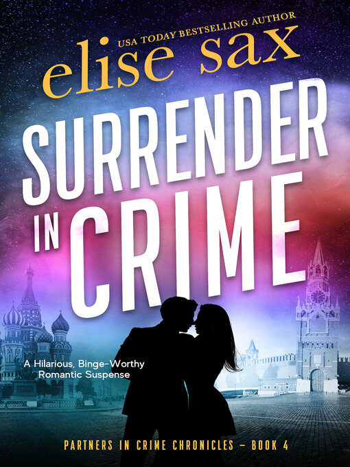 Title details for Surrender in Crime by Elise Sax - Wait list